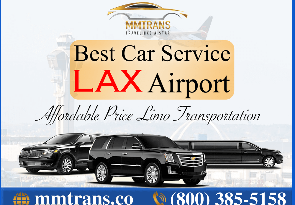 BEST CAR SERVICE TO LAX AIRPORT